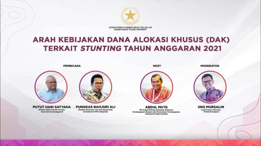 Arah Kebijakan Dana Alokasi Khusus (DAK) terkait Stunting Tahun Anggaran 2021
