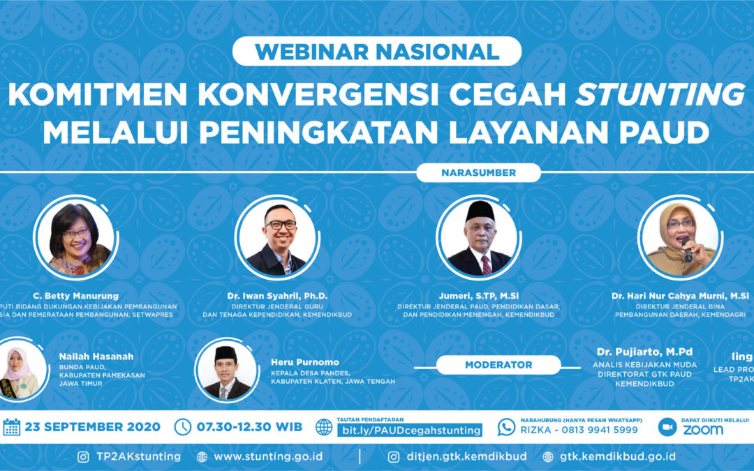 Webinar Nasional: Komitmen Konvergensi Cegah Stunting Melalui Peningkatan Layanan PAUD